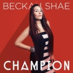 Beckah Shae Champion
