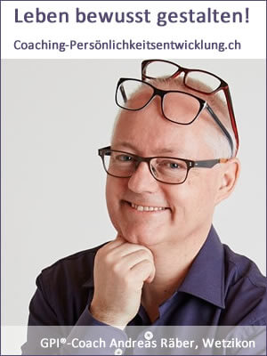 Mit einem Coaching neue Wege finden GPI®-Coach Andreas Räber, Wetzikon