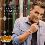 Michael W. Smith: Hymn 2