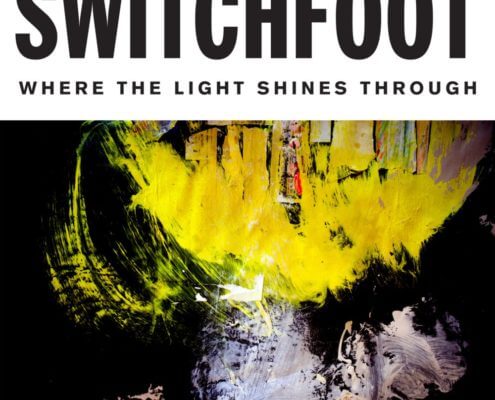 Switchfoot: The Light Shines Trough